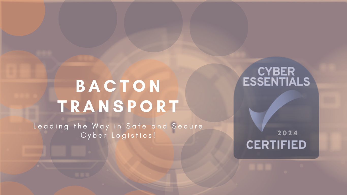 Bacton Logistics Successfully Renews Cyber Essentials Certification for 2024